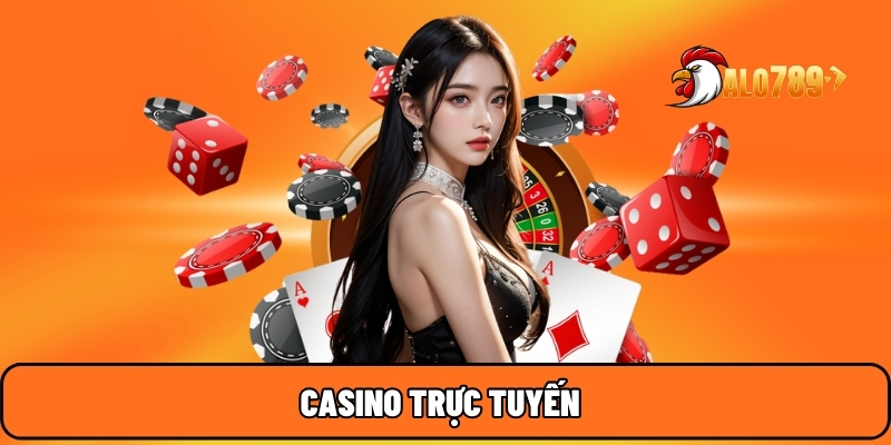 Casino trực tuyến