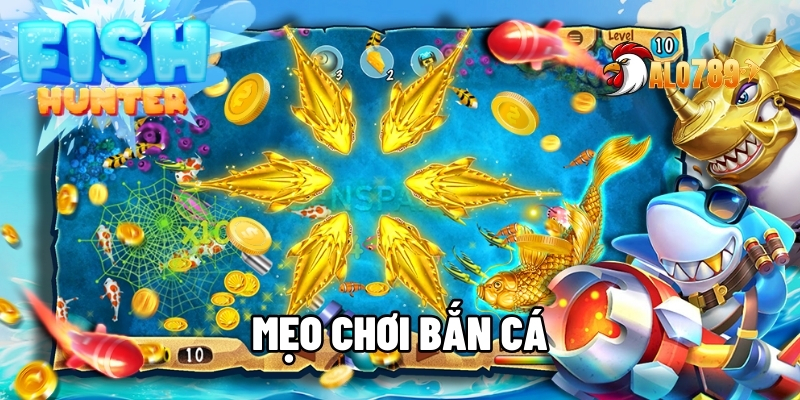 Mẹo chơi bắn cá